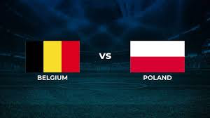 Belgium vs Poland