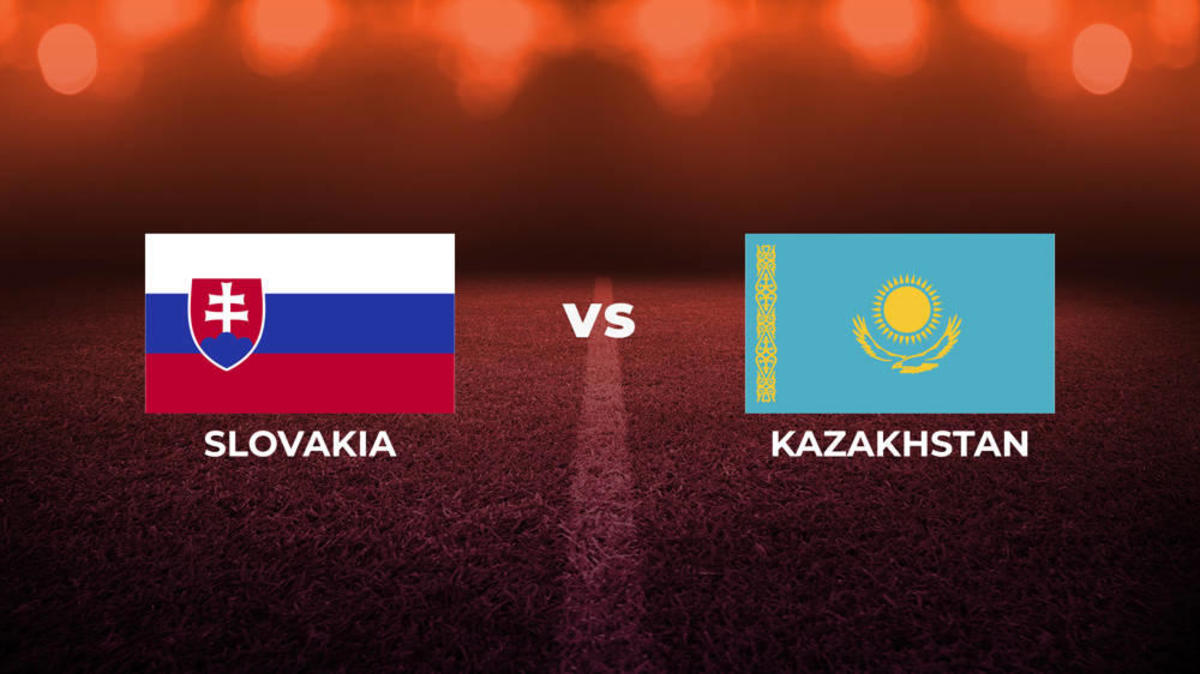 Kazakhstan vs Slovakia